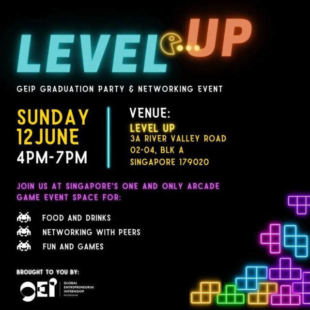 Dear GEIP Graduands and Alumni, you're invited to our Graduation cum Networking party on 12 June, Sunday 4-7pm!👏

Celebrate this milestone with a night of fun, food, friendship at LevelUp, Clarke Quay and we look forward to see you there!🔥

Come dress in MEME/ your best WFH outfit and best dressed stands to win fantastic prizes. 😉🎉