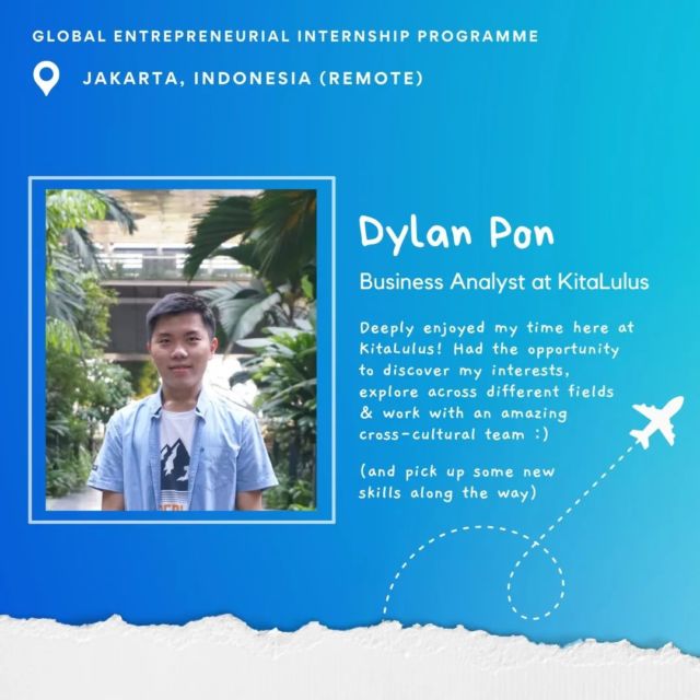 Interested to know more about the GEIP experience? 👀 

Meet Dylan @dylan.pon, working as a Business Analyst at KitaLulus, a Tech Startup based in Jakarta 👨🏻‍🎓

He shares more about his work & his experience (and some tips for future GEIP interns!) 🌏

#startwithgeip #startup #geipsg #entrepreneurship